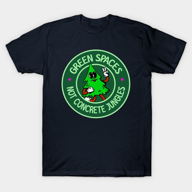Green Spaces NOT Concrete Jungles - Cute Cartoon Tree T-Shirt by Football from the Left